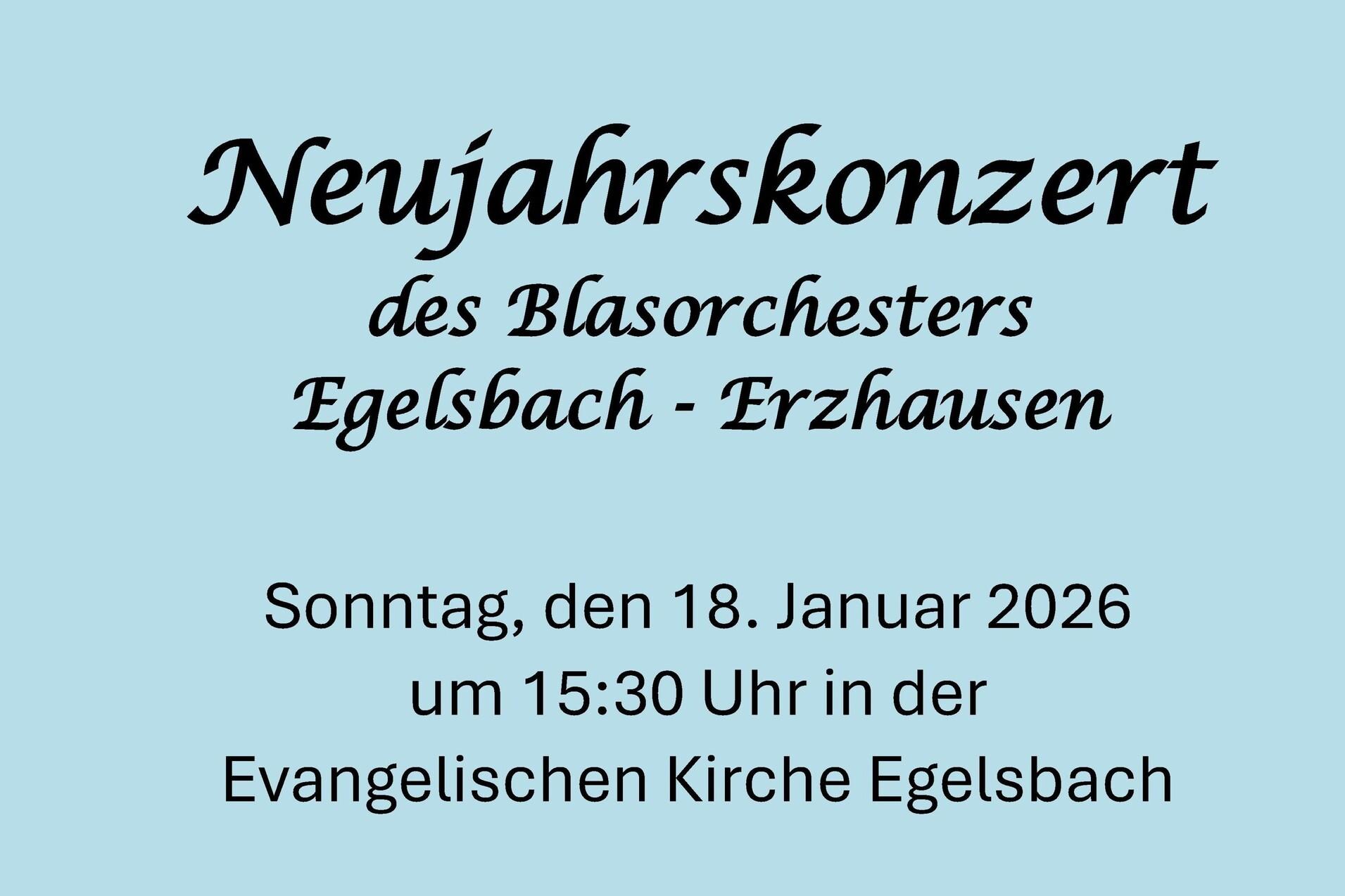 Plakat f&uuml;r das Neujahrskonzert des Blasorchesters Egelsbach-Erzhausen, 18. Januar 2026, evangelische Kirche Egelsbach.